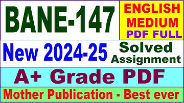 BANE 147 solved assignment 2024-25 in English || bane 147 solved assignment 2025 || bane147 2024-25