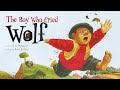 The Boy Who Cried Wolf - Read aloud children