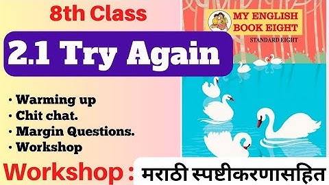 Workshop 2.1 Try again Class 8 English Iworkshop try againI question answer tryagain I 8th class 2.1