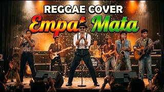 Download lagu EMPAT MATA | SKA REGGAE COVER INDONESIA πΈ | LAGU FAVORIT VERSI REGGAE & SKA