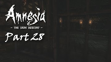 Amnesia: The Dark Descent - Part 28 - Captured - Mr. E Meatshield Plays