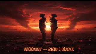 Sunset - And I Hope (BRUTAL METALCORE REWORK 2026)