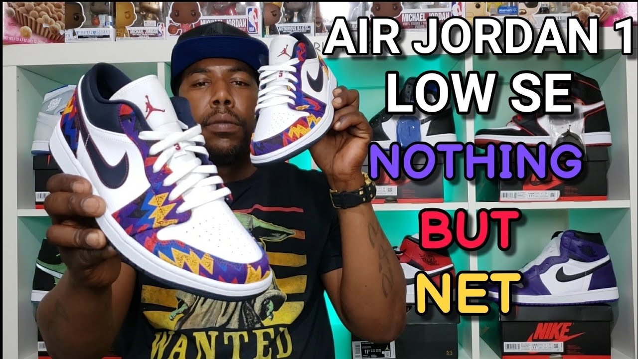 air jordan low se nothing but net