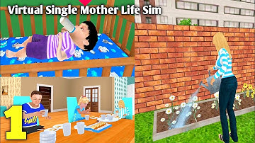 Virtual Single Mother Life Simulator - Android Mobile Simulator Gameplay Walkthrough #1