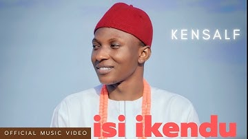 Kensalf - Isi-ikendu(Official Music Video)