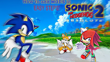 How to add mods in Sonic 2 Absolute MOBILE!! (Easy steps!!!!) 