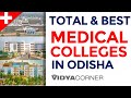 Total  top medical colleges mbbs in odisha  neet fee ranking upcoming medical colleges