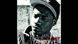 Jay Rock - 30 Day Takeover (2009)