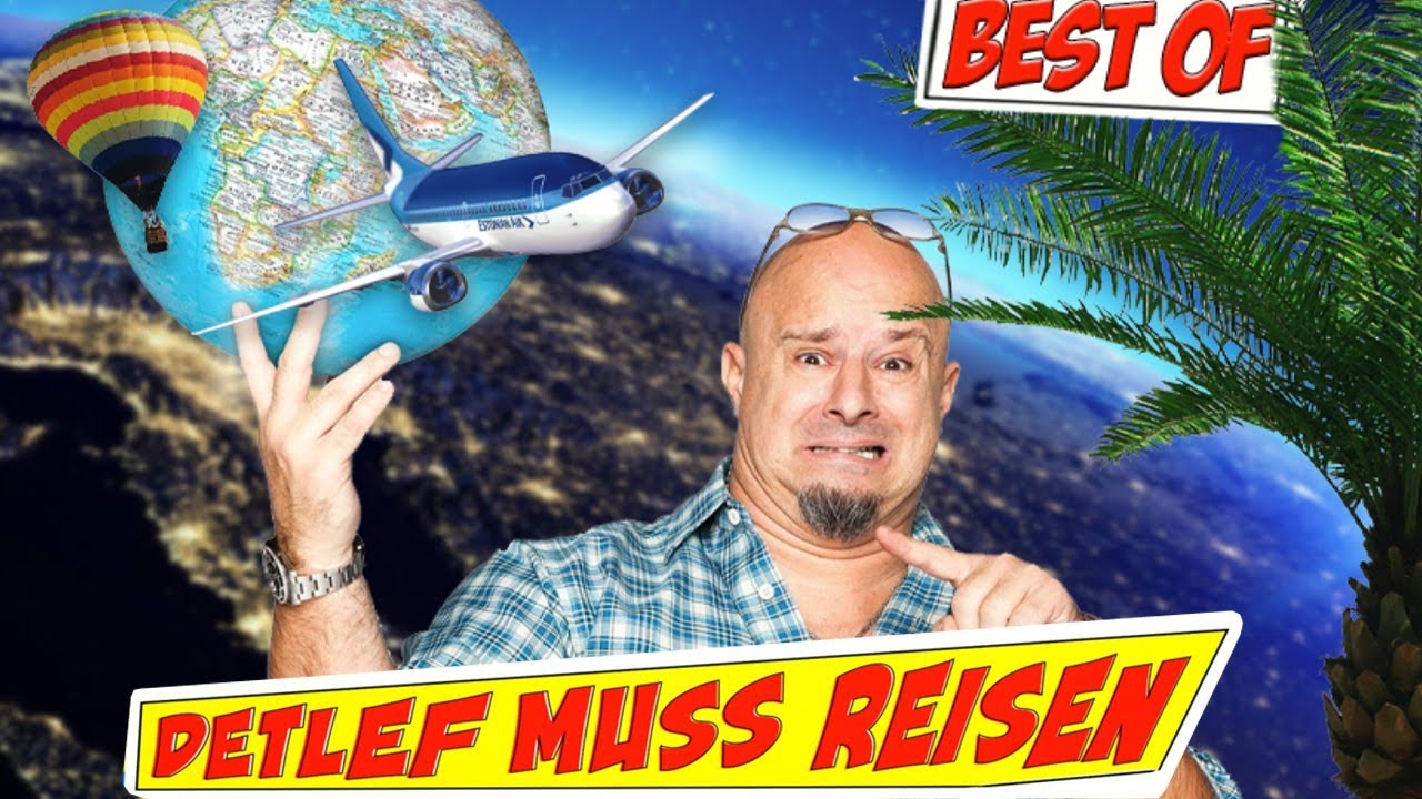 Detlef muss Reisen Best Of Deffi Pur - Ausraster, Fluchen, Tränen - YouTube...