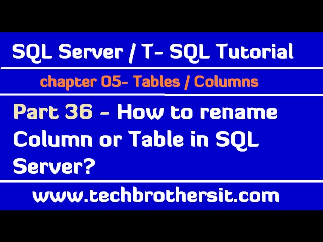 How To Rename Column Or Table In Sql