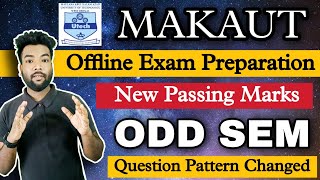 ?MAKAUT Offline Exam Process & Paper Pattern | Passing Marks | Odd Sem Offline Exam Preparation