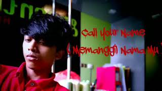 Call Your Name - Ost.Attack On Titan ( lirik sub Indonesia )