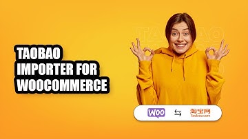 Import effectively with the prominent Taobao importer for WooCommerce