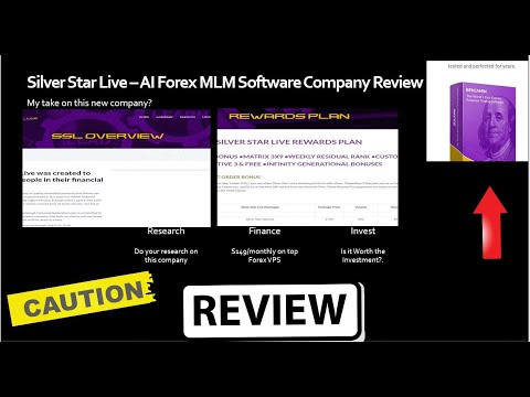 My Full Review On Silver Star Live Mlm Forex - 