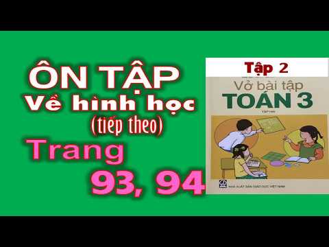 Video Vở Bài Tập Toán 3 tập 2 Trang 93 94 - Bài 164 Ôn tập... - YouTube