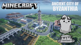 BYZANTHIA | Minecraft Timelapse [Part 1]