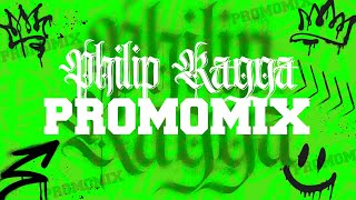PROMOMIX PHILIP RAGGA 2024