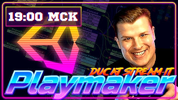 Гоночка на Unity без программирования (playmaker) | Прототипируем