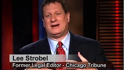 Lee Strobel Shares why he believes in Christianity