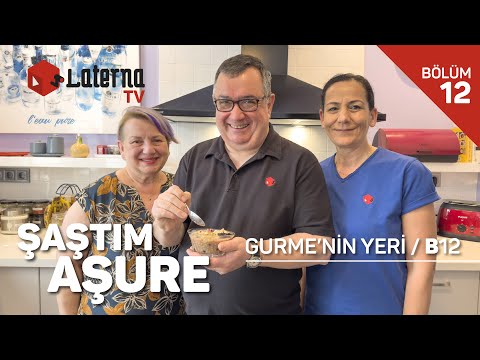 Aşure Tarifi - Aşure Nasıl Yapılır? / Gurmenin Yeri - Yeşim ve Can 