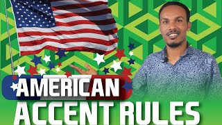 121.የአሜሪካን አክሰንት ህጎች/Rules of American accent/ screenshot 5