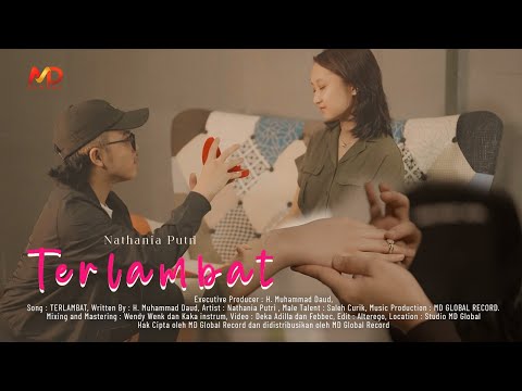 Nathania Putri - Terlambat ( Official Music Video)