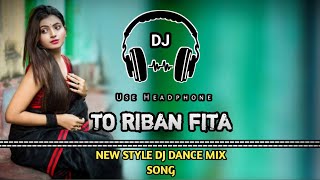To Riban Fita || Chow Dance ||Matal Dj Dance Mix Song || Khatra Dance Zone