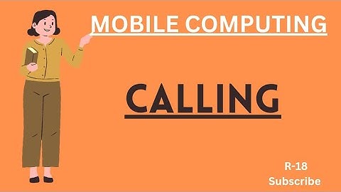 Calling | Mobile computing | #jntu