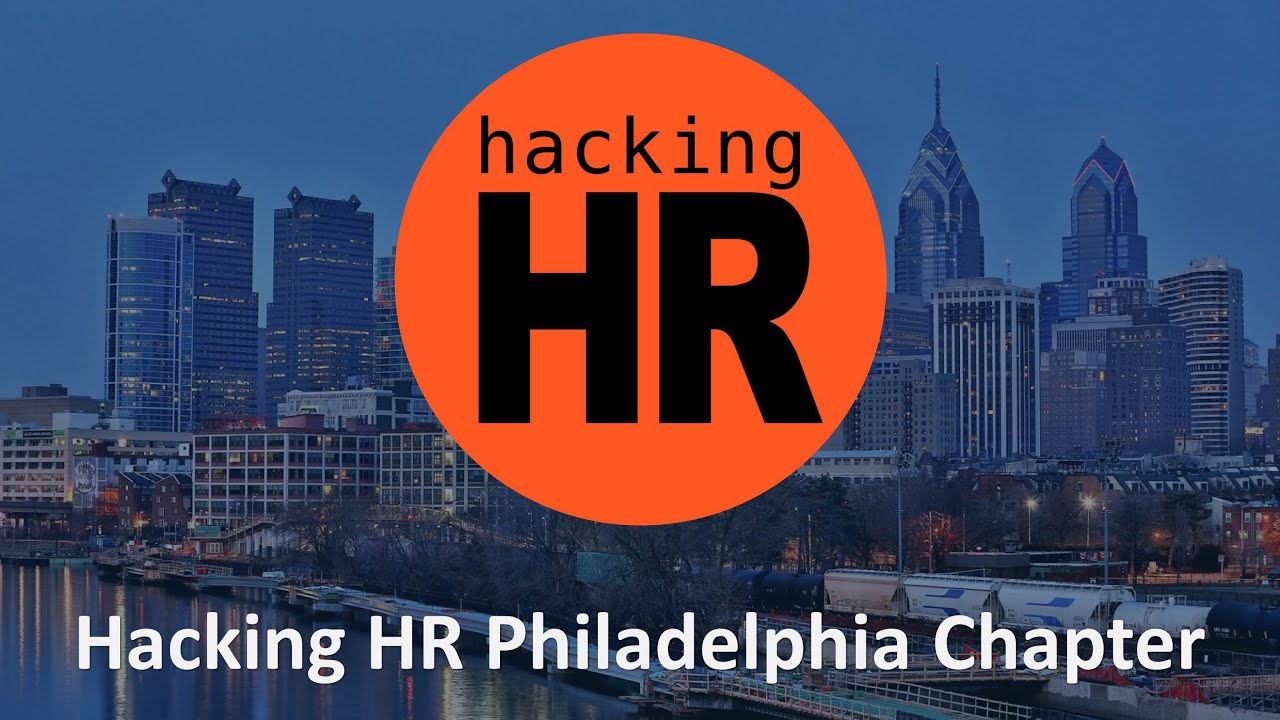 Hack Philadelphia Hacking HR Philadelphia Chapter (May, 2020) - YouTube