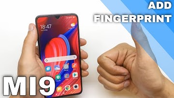 How to Add Fingerprint in XIAOMI Mi 9