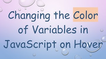 Changing the Color of Variables in JavaScript on Hover