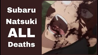 Re:Zero Subaru Natsuki ALL Deaths (English Dub)