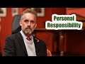 Jordan Peterson - Personal Responsibility