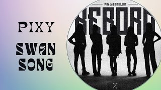 PIXY - Swan Song (male version)