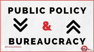 How Bureaucracy Affects Public Policy | Role Of Bureaucracy In Policy | What is Bureaucracy Watch