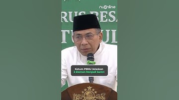Ketum PBNU Jelaskan 3 Elemen Menjadi Santri | Gus Yahya