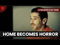 House of Horrors - A Stranger In My Home - S01 E01 - True Crime