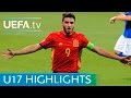 U17 Highlights Spain 3 1 Italy