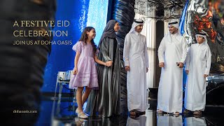 Celebrate Eid at Doha Oasis