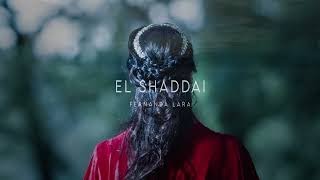 EL SHADDAI (Lyric Video Oficial) - Fernanda Lara