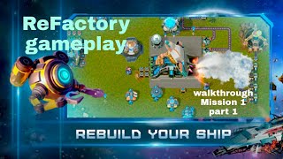 ReFactory gameplay walkthrough part 1 subscribe to my channel #trending #subscribe #viral #gaming