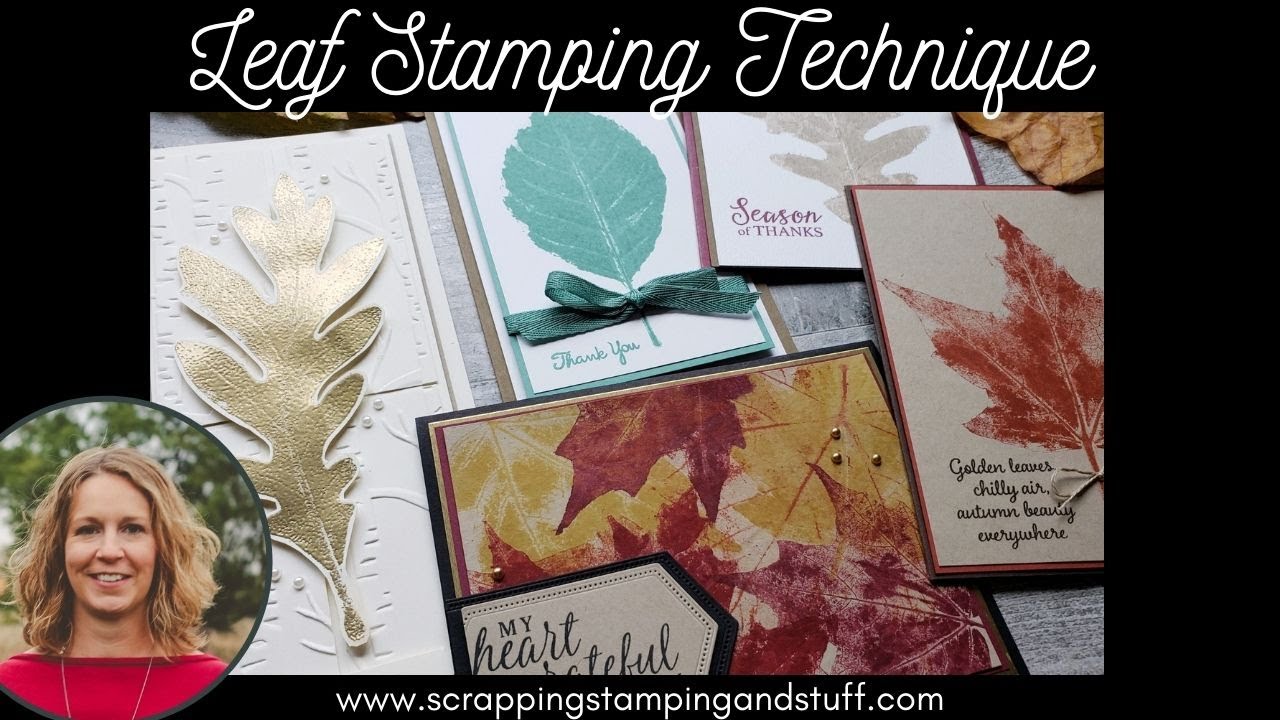 The Leaf Stamping Technique And Some Beautiful Fall Card Ideas