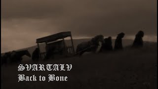 Svartalv - Back To Bone (Video)