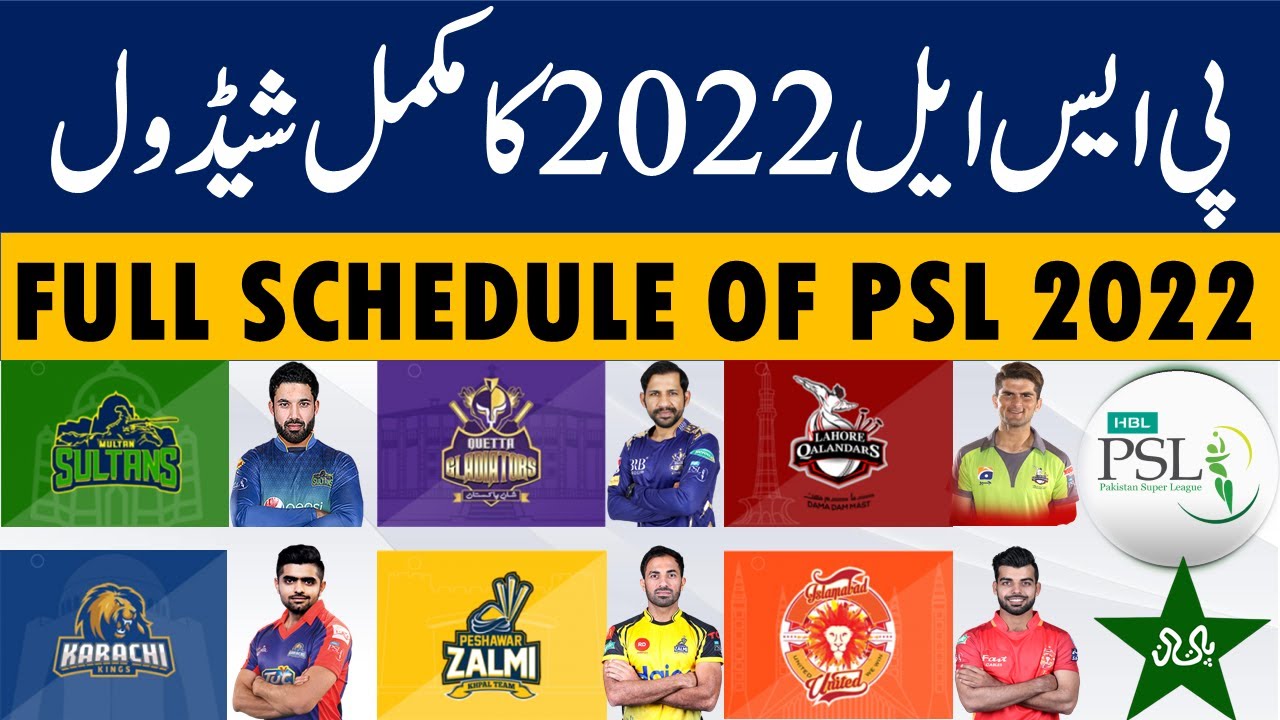 PSL 2022 Full Schedule of Pakistan Super League 2022