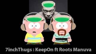 KeepOn : 7inchThugs ft Roots Manuva