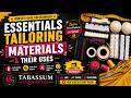 10 Essential Tailoring Materials Every Beginner Must Know | Tabassum Tailoring Hub