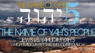 The Name of God Series 5: ARE GOD'S PEOPLE CALLED JEWS IN SCRIPTURE? THE ANSWER MAY SURPRISE YOU. screenshot 4