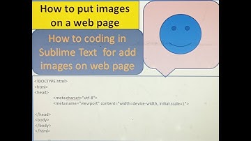 How to insert images in web page | Sublime Text coding for Imgaes | #sublime_learning #imagecoding