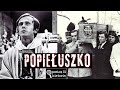 Czy kiedyś poznamy prawdę? | Ks. Jerzy Popiełuszko