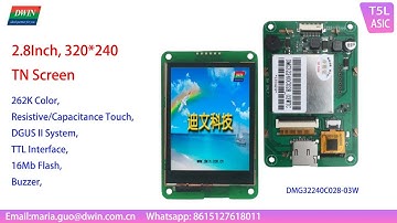 Model Show: 2.8Inch UART TFT LCD Screen,DMG32240C028-03WTC-----from DWIN Technology
